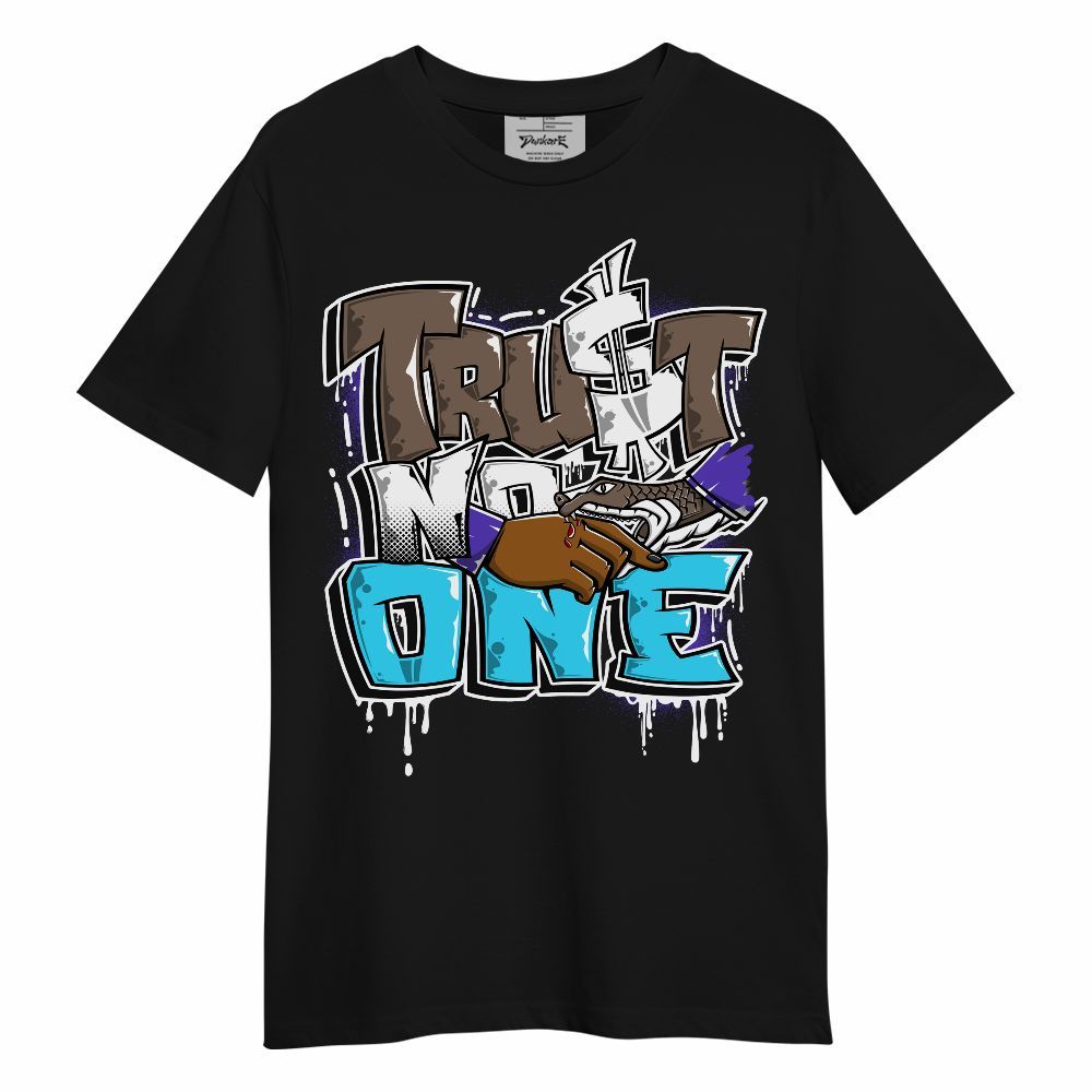 Shirt To Match Olive Concord 9s - Trust No One Drip Streetwear Unisex Shirt