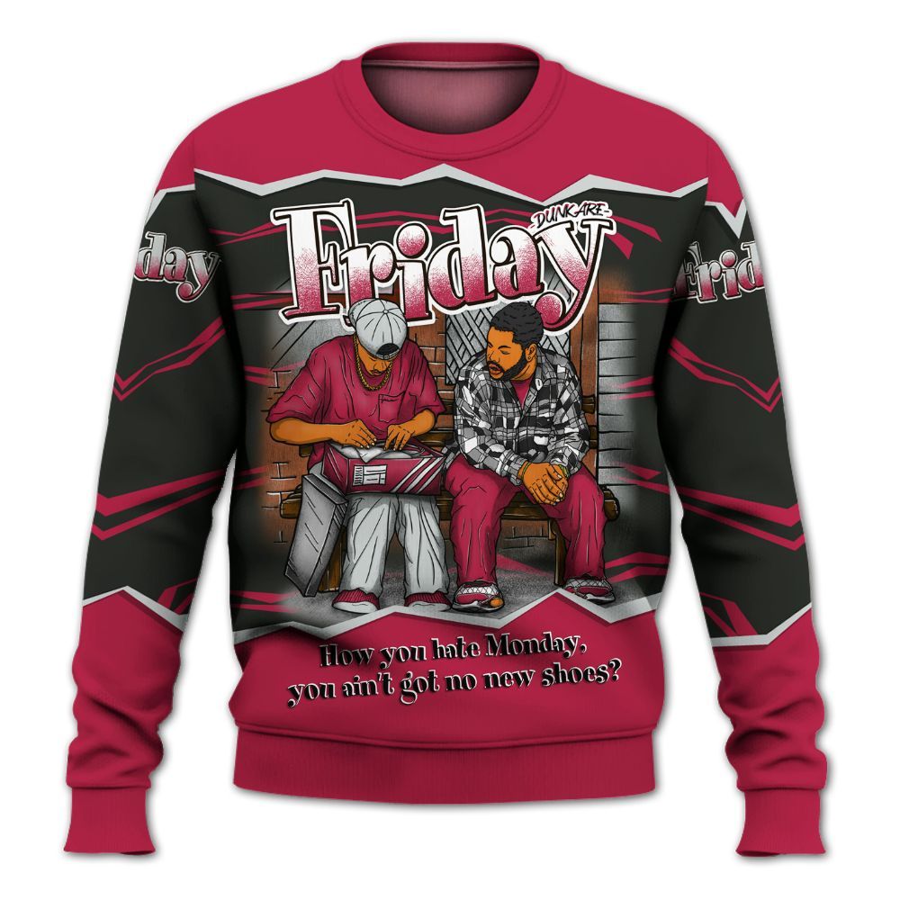 Sweatshirt To Match Toro Bravo 4s - Friday Movie 90s TV All Over Print