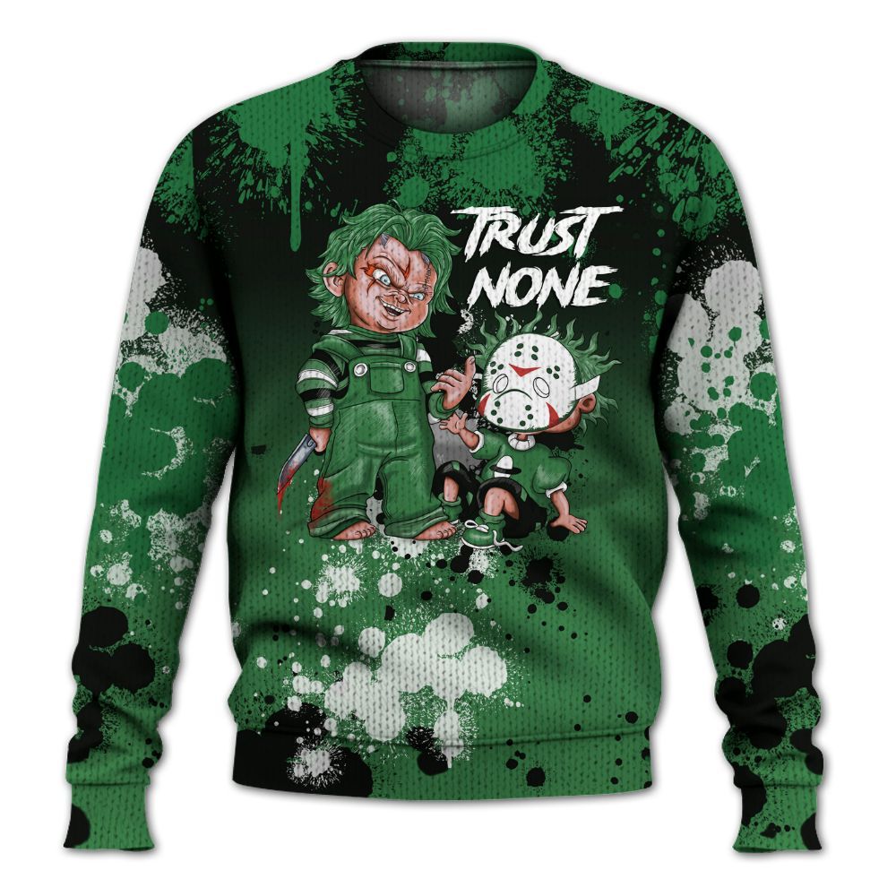 Knitted Sweater To Match Lucky Green 1s - Trust No One Scary