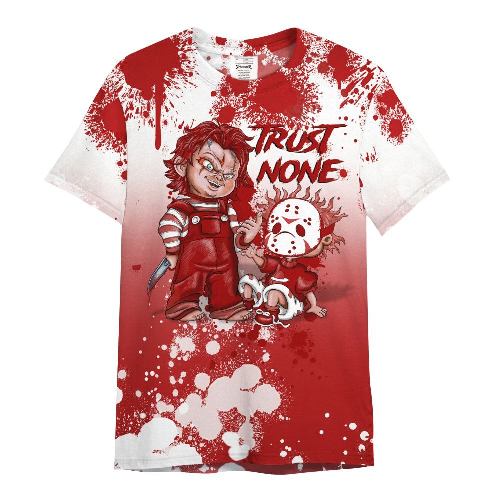 Shirt To Match Low Terror White University Red 1s - Trust No One Scary All Over Print