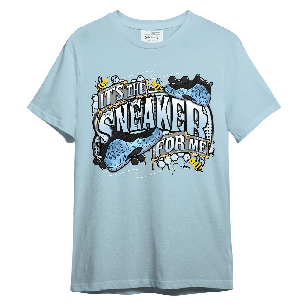 Shirt To Match Foamposite One Psychic Blue - It's The For Me Graphic