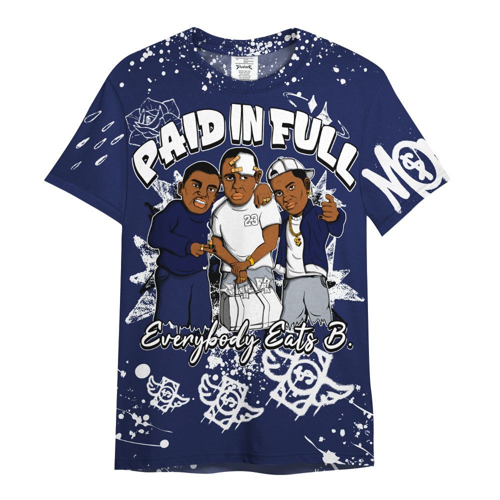 Shirt To Match Midnight Navy 11s - Everybody Paid In Full Crayon All Over Print