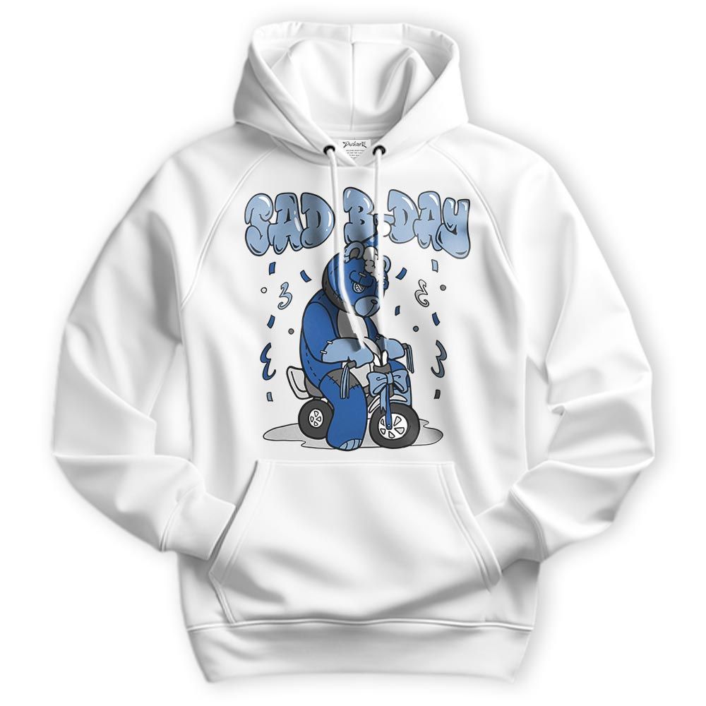 Sweatshirt To Match Low Space Royal 11s Hoodie - Sad B-Day Hugz Hoodie Unisex