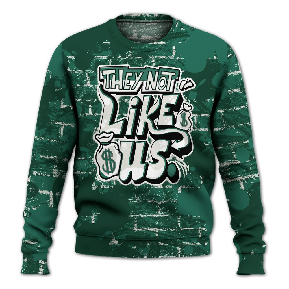 Sweatshirt To Match Oxidized Green 4s - Dislike Us Graphic Street Art All Over Print