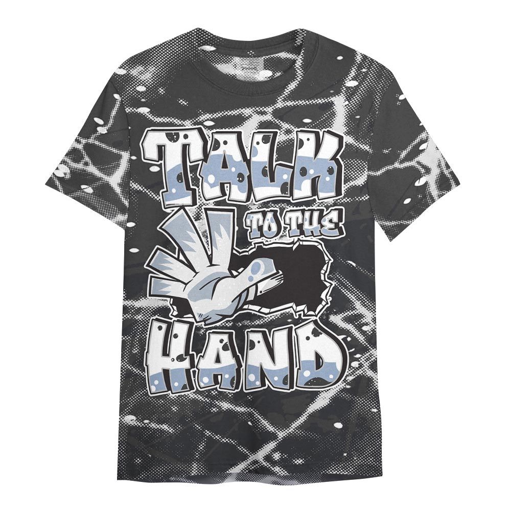 Shirt To Match Reverse Black White 6s - Talk To Hand Profound Graphic Shirt Unisex