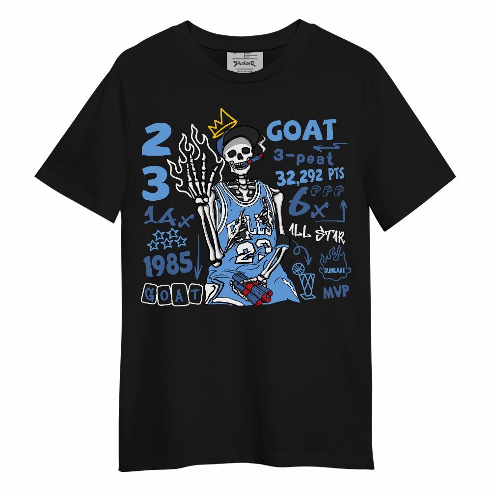 Shirt To Match University Blue 6s - Number 23 G.0.A.T Streetwear Unisex Shirt