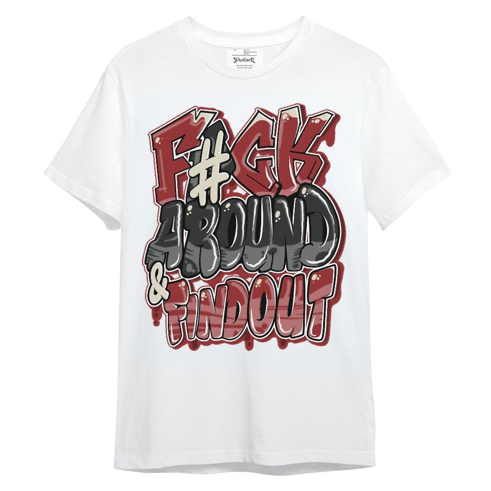 Shirt To Match High 85 Bred 1s - F Around Find Out Graphic Unisex Shirt