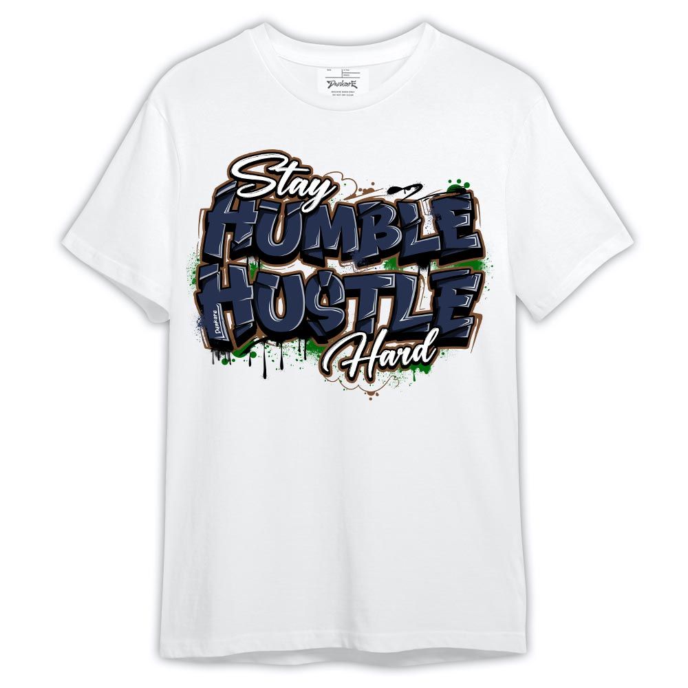 Shirt To Match Midnight Navy 13s - Stay Humble Huslte Hard Shirt Outfit