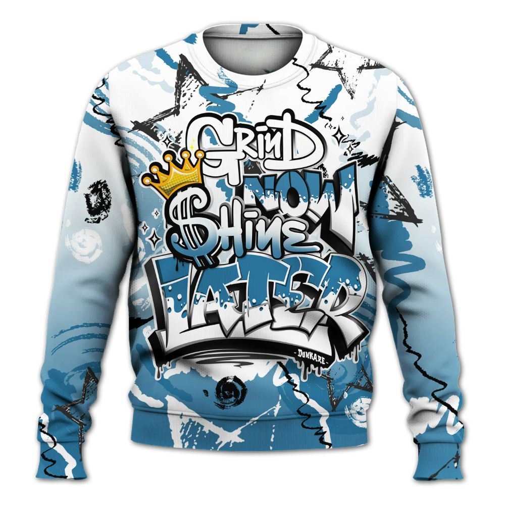 Sweatshirt To Match High OG UNC Reimagined 1s - Grind Shine Later Drip All Over Print