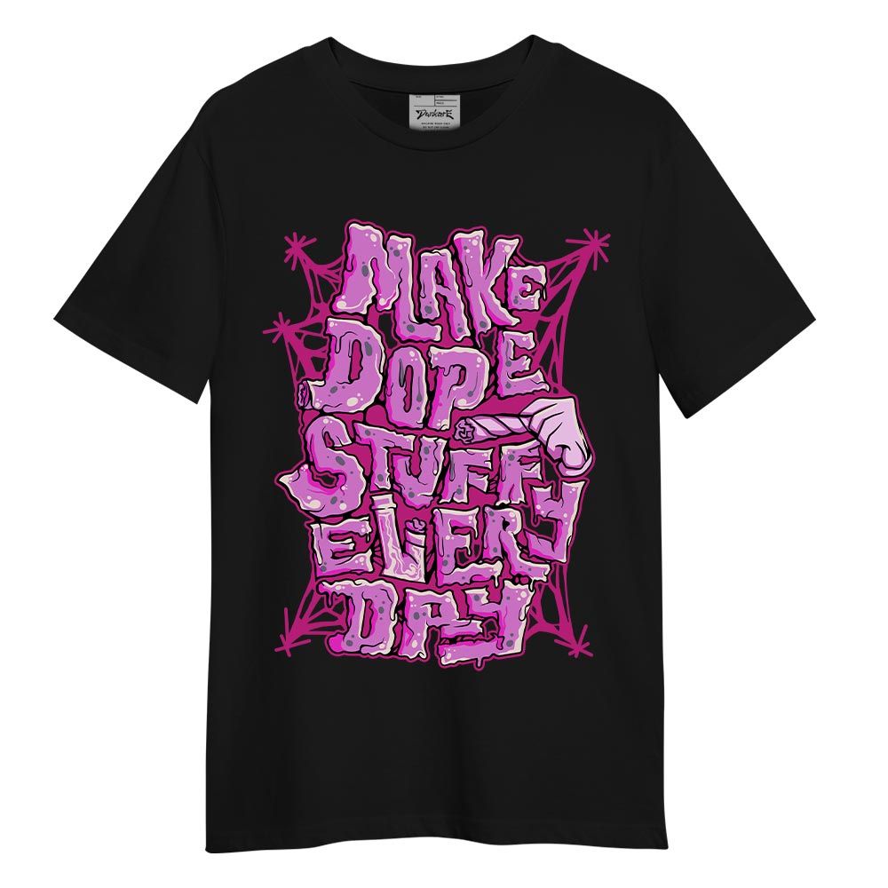 Shirt To Match Hyper Violet 4s T-shirt - MAKE DOPE T-shirt Unisex 2904 PAT