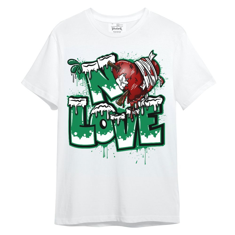 Shirt To Match Mid Lucky Green 1s - Drip No Love Streetwear Unisex Shirt