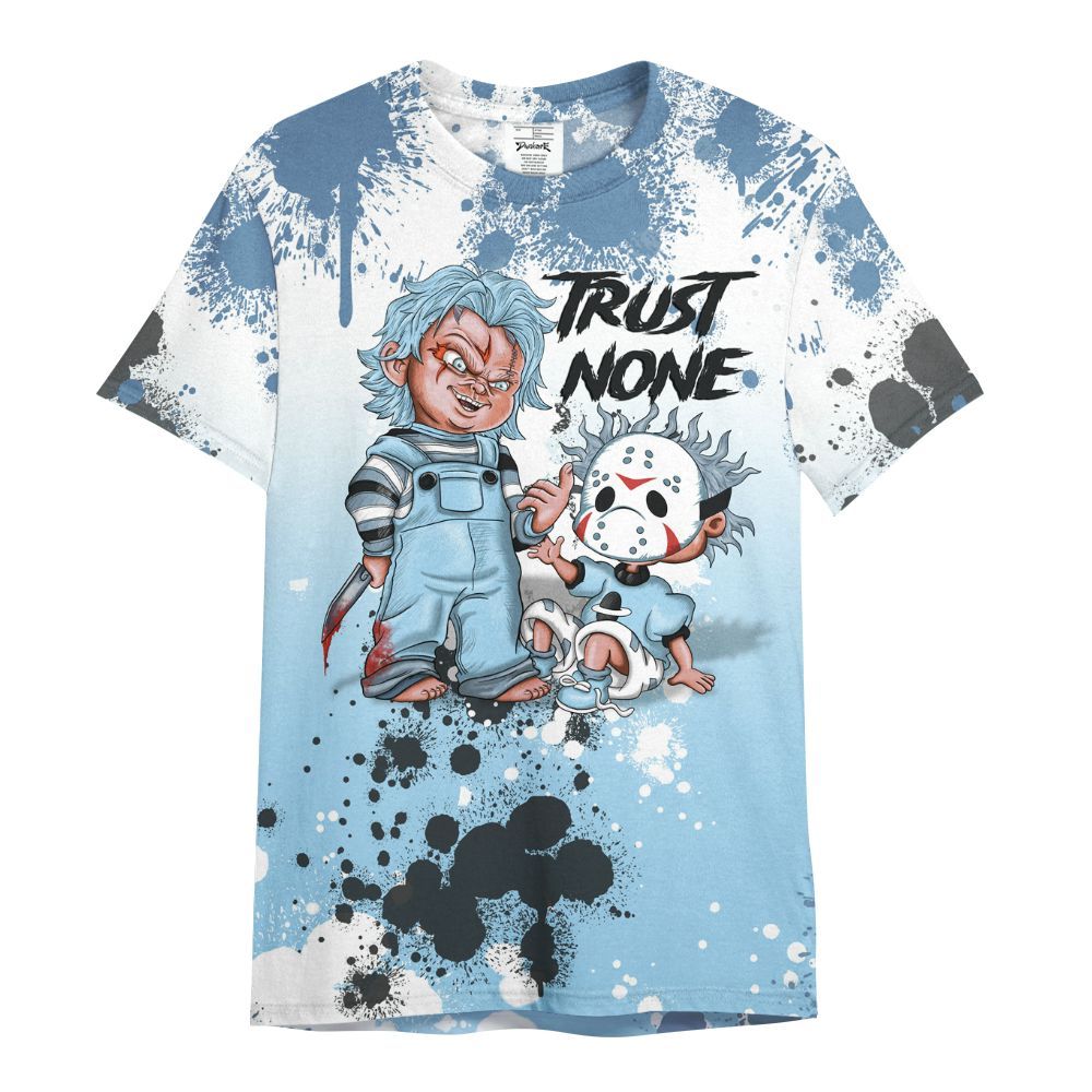 Shirt To Match Legend Blue 11s - Trust No One Scary All Over Print
