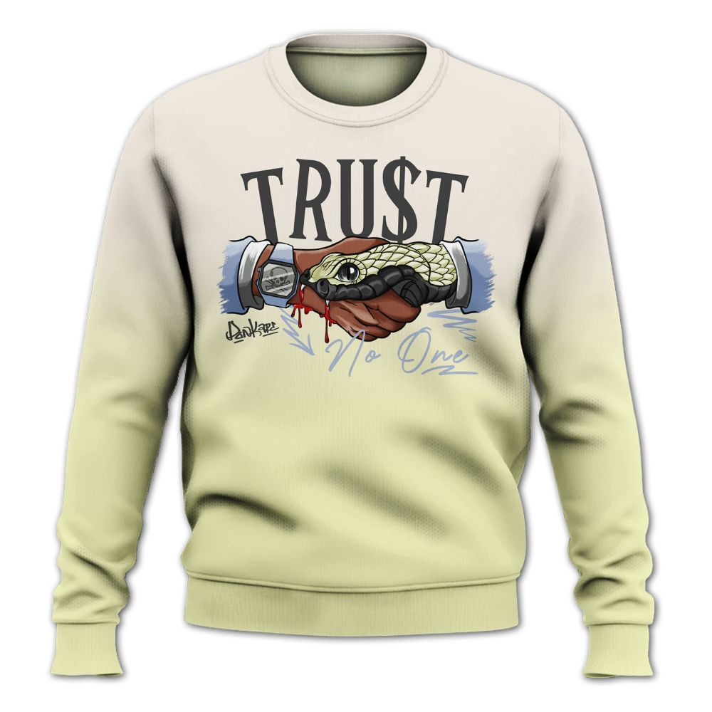 Sweatshirt To Match Luminous Green 5s - Trust No One Drip All Over Print