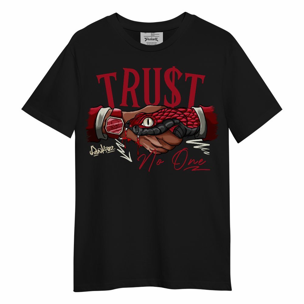 Shirt To Match 2025 High OG Cinnabar 1s - Snake Trust No One Unisex Shirt